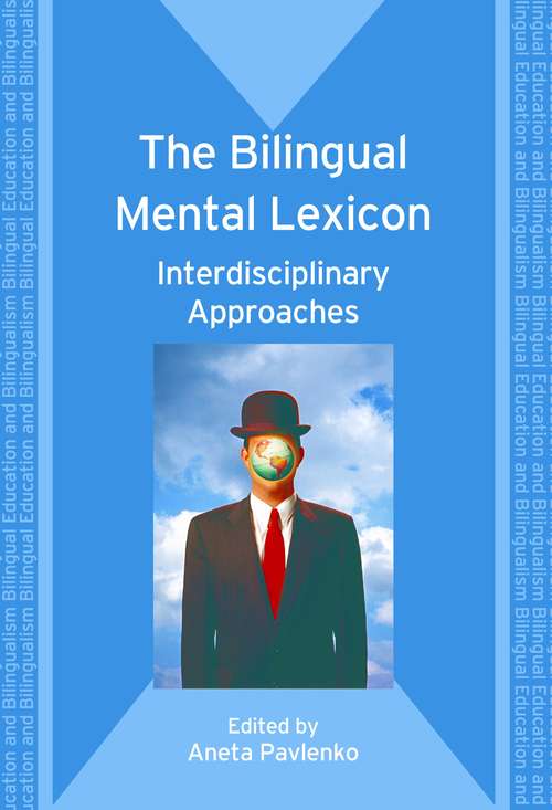 Book cover of The Bilingual Mental Lexicon