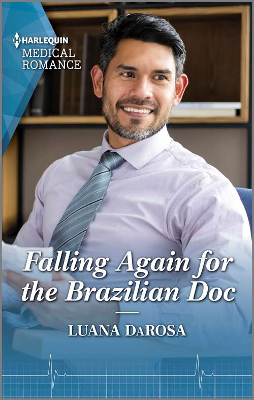 Book cover of Falling Again for the Brazilian Doc