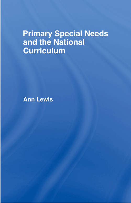 Book cover of Primary Special Needs and the National Curriculum (2)