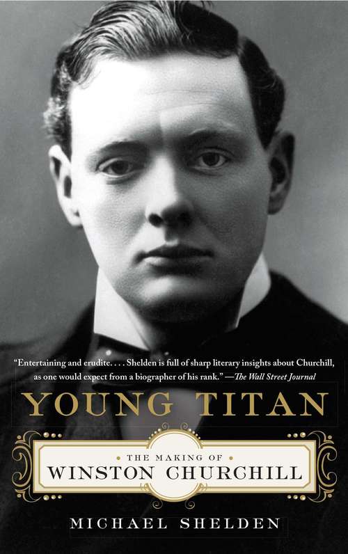 Book cover of Young Titan: The Making of Winston Churchill