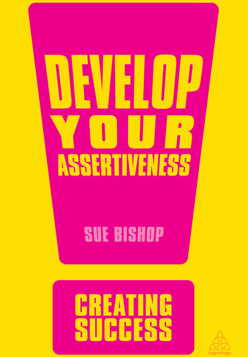 Book cover of Develop Your Assertiveness
