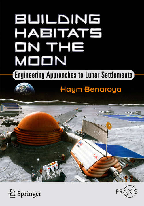 Book cover of Building Habitats on the Moon