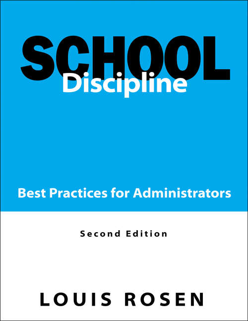 Book cover of School Discipline: Best Practices for Administrators
