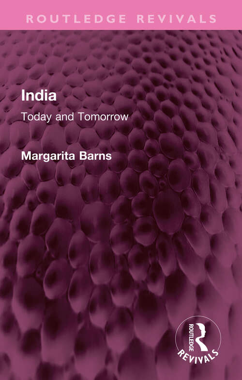 Book cover of India: Today and Tomorrow (Routledge Revivals)