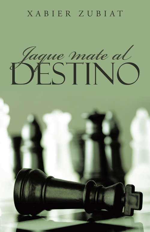 Book cover of Jaque mate al destino