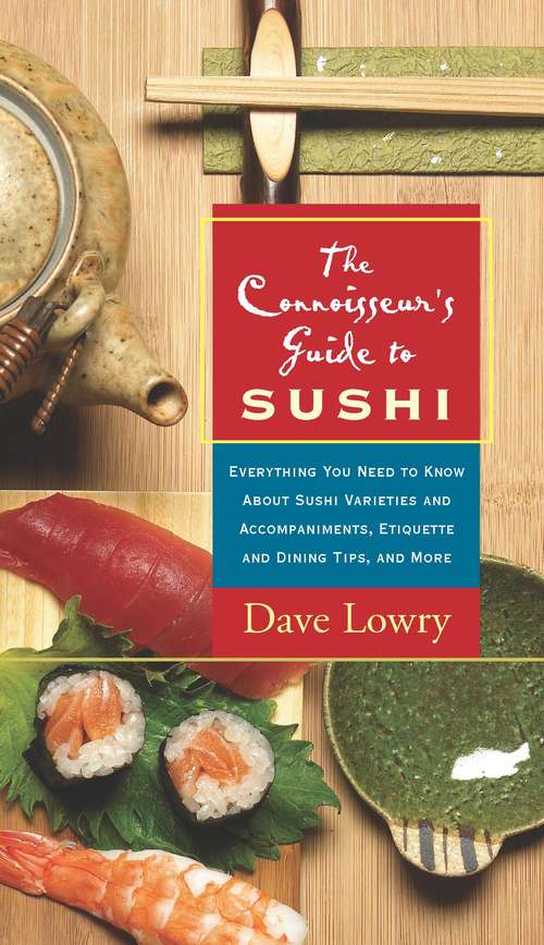 Book cover of The Connoisseur's Guide to Sushi