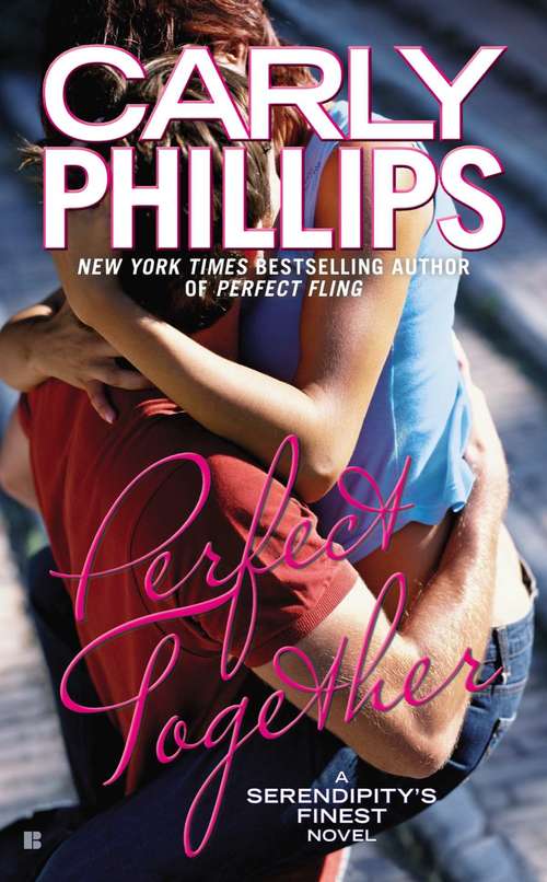 Book cover of Perfect Together (Serendipity's Finest #3)