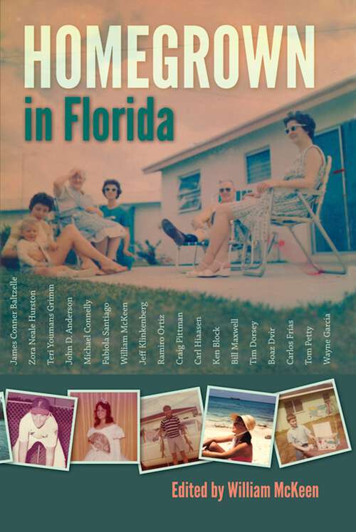 Book cover of Homegrown in Florida