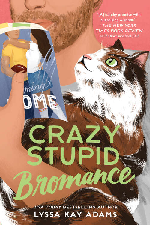 Book cover of Crazy Stupid Bromance (Bromance Book Club #3)