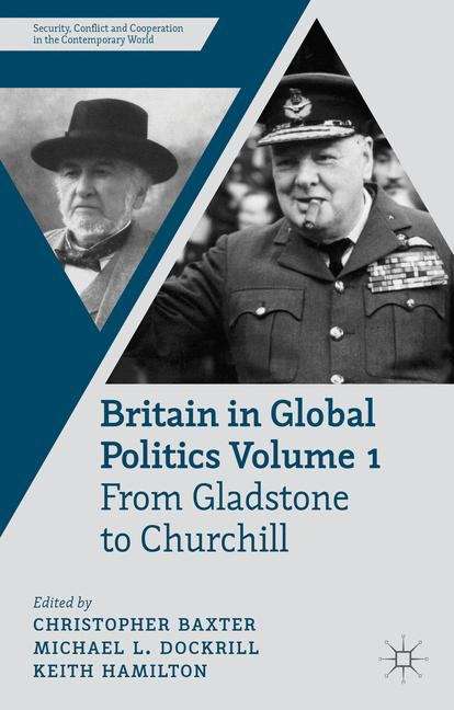 Book cover of Britain in Global Politics Volume 1