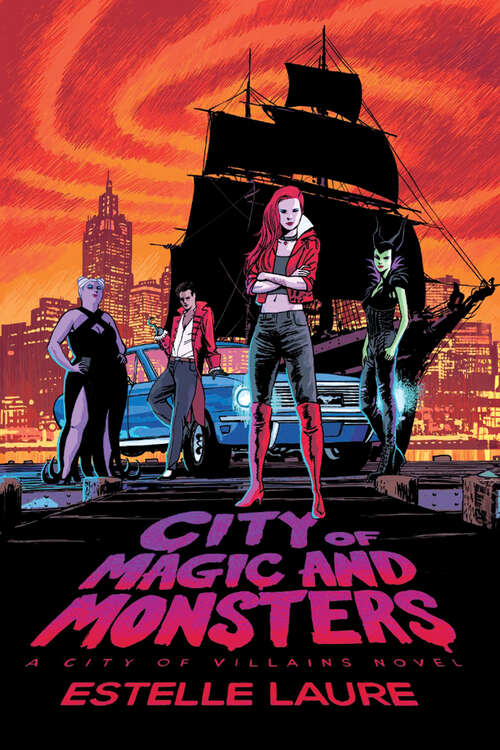 Book cover of City of Magic and Monsters (City of Villains)