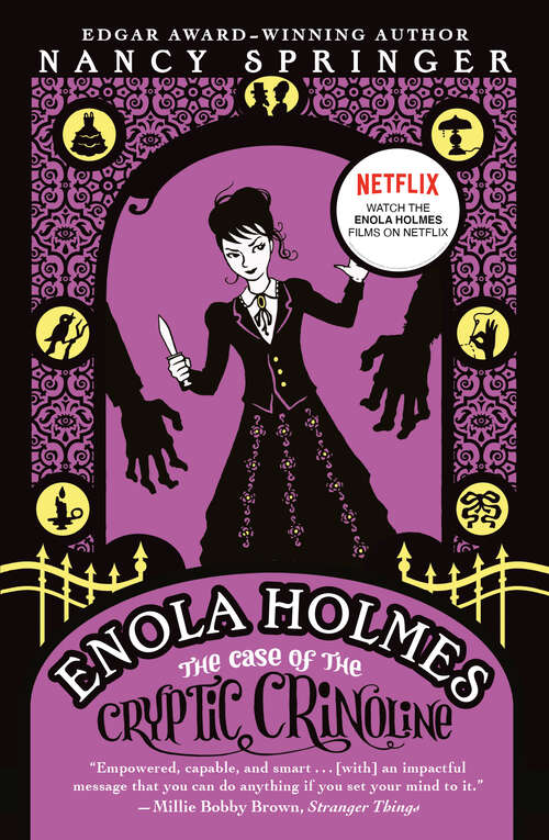 Book cover of The Case of the Cryptic Crinoline (The Enola Holmes Mysteries #5)