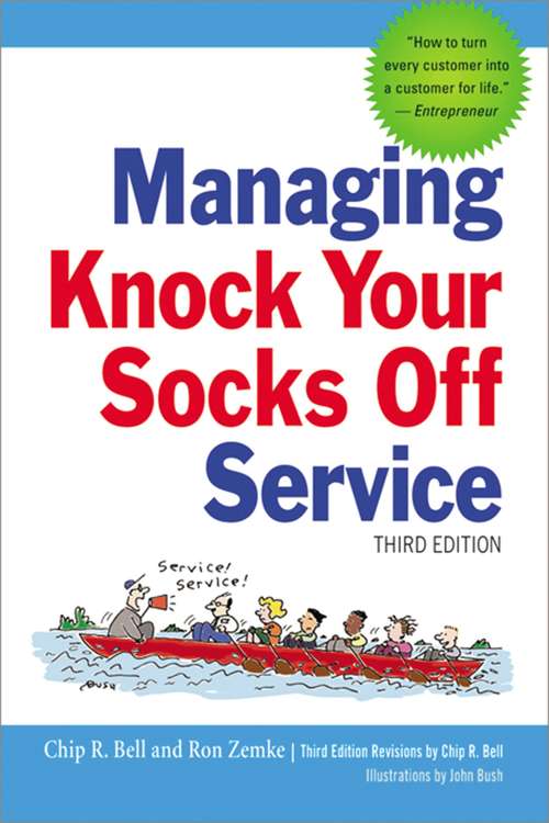 Managing Knock Your Socks Off Service (Knock Your Socks Off Ser.)
