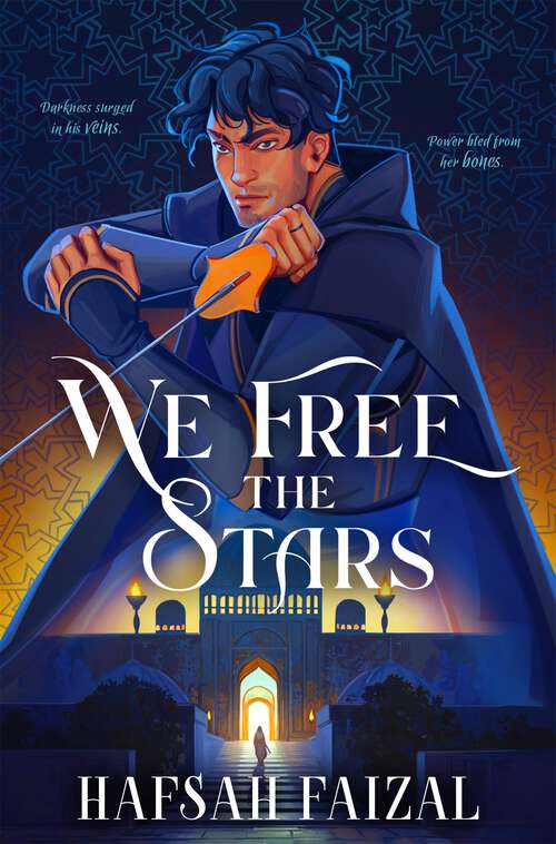 Book cover of We Free the Stars (Sands of Arawiya #2)