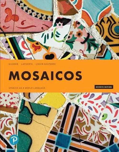 Book cover of Mosaicos: Spanish as a World Language (Seventh Edition)