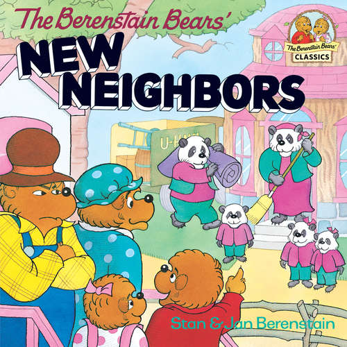 Book cover of The Berenstain Bears' New Neighbors (I Can Read!)