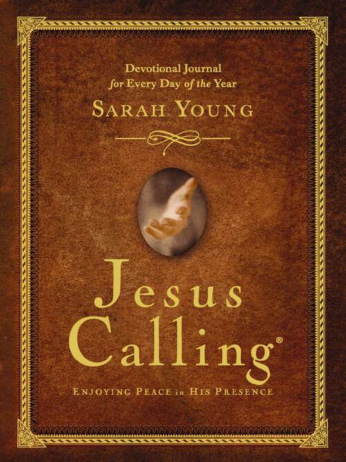 Book cover of Jesus Calling: Enjoying Peace in His Presence (A 365-Day Devotional) (Jesus Calling®)