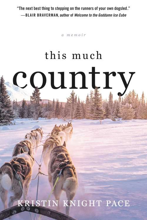 Book cover of This Much Country