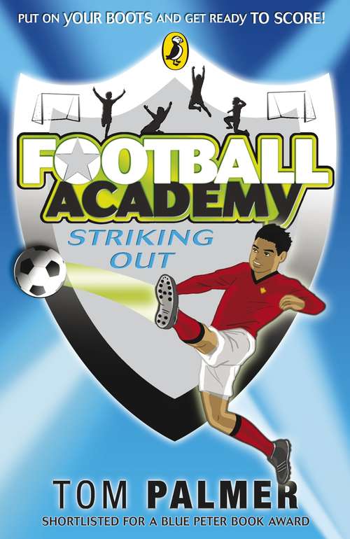 Book cover of Football Academy: Striking Out (Football Academy #2)
