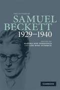 The Letters of Samuel Beckett, 1929-1940