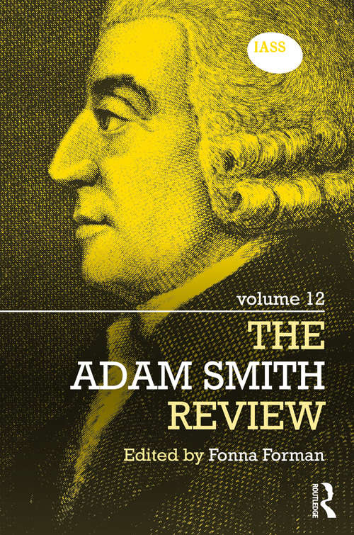 Book cover of The Adam Smith Review: Volume 12 (The Adam Smith Review #12)