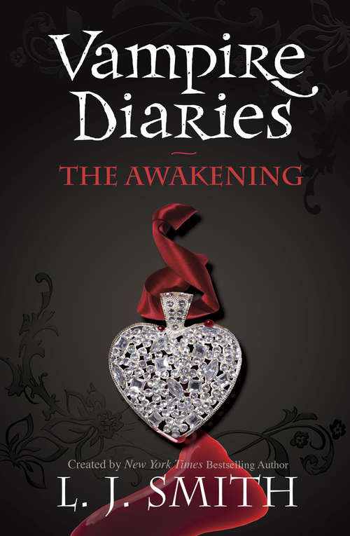 The Vampire Diaries: Book 1 (The\vampire Diaries #No. 1)