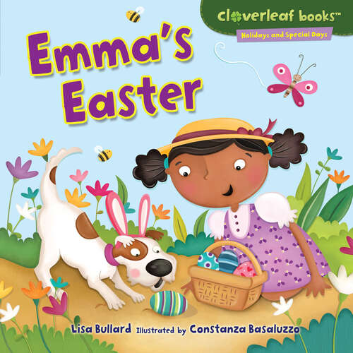 Book cover of Emma's Easter (Cloverleaf Books (tm) -- Holidays And Special Days Ser.)