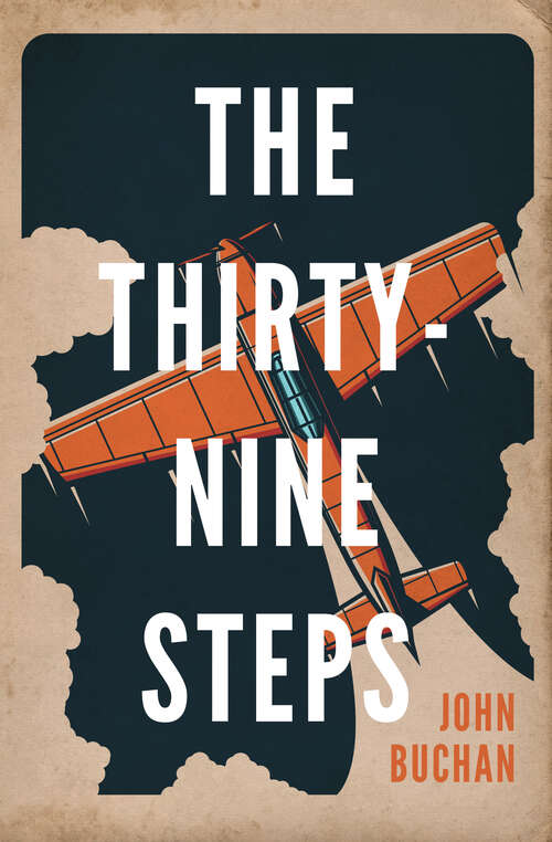 Book cover of The Thirty-Nine Steps: Large Print (Digital Original) (Richard Hannay #1)