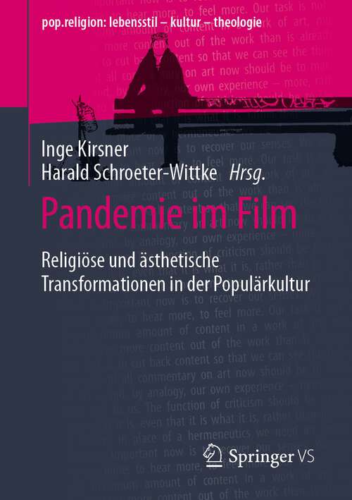 Book cover of Pandemie im Film: Religiöse und ästhetische Transformationen in der Populärkultur (1. Aufl. 2022) (pop.religion: lebensstil – kultur – theologie)
