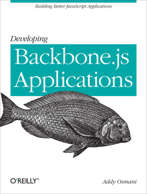 Book cover of Developing Backbone.js Applications
