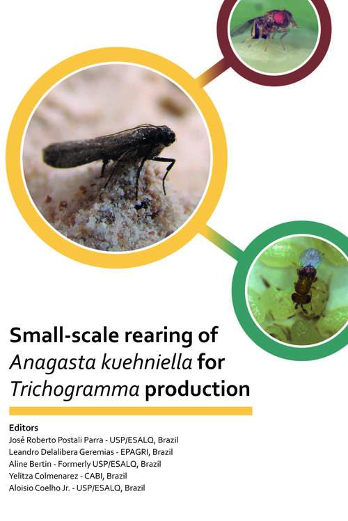 Small-scale Rearing of Anagasta kuehniella for Trichogramma Production