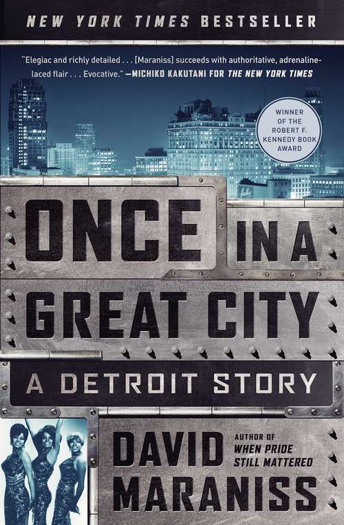Book cover of Once in a Great City: A Detroit Story