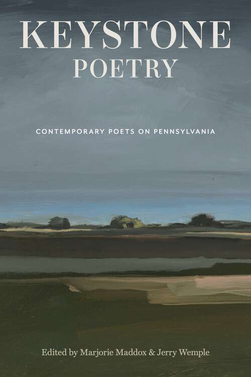 Book cover of Keystone Poetry: Contemporary Poets on Pennsylvania (Keystone Books)