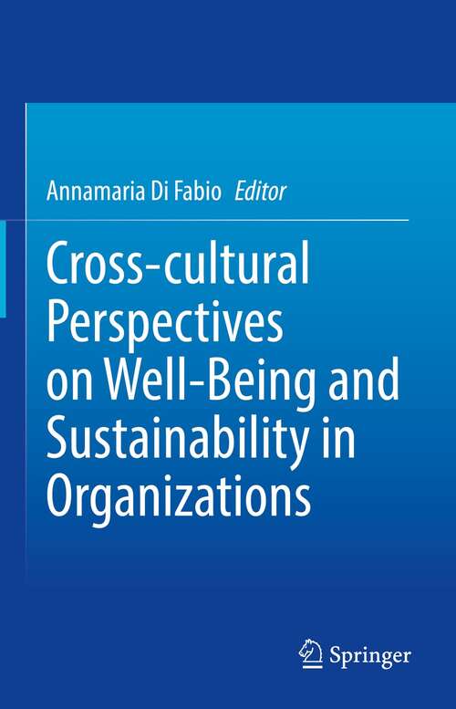 Book cover of Cross-cultural Perspectives on Well-Being and Sustainability in Organizations (1st ed. 2021)