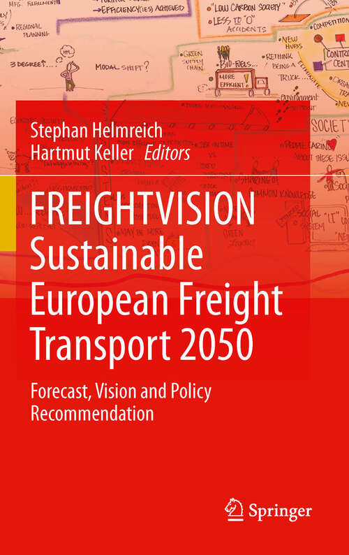 Book cover of FREIGHTVISION - Sustainable European Freight Transport 2050