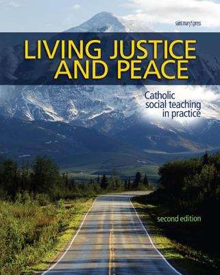 Book cover of Living Justice and Peace: Catholic Social Teaching in Practice (2nd edition)