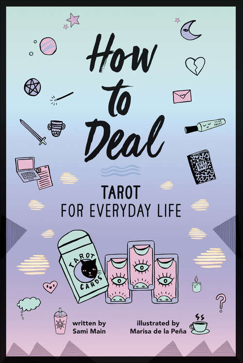 Book cover of How to Deal: Tarot for Everyday Life