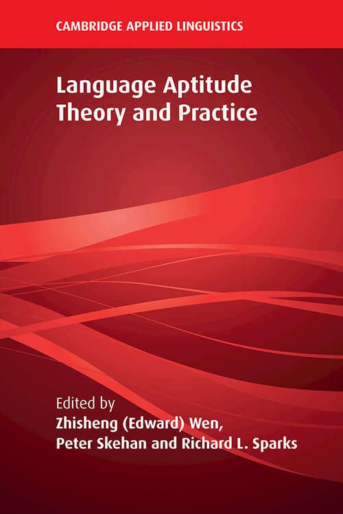 Book cover of Language Aptitude Theory and Practice (Cambridge Applied Linguistics)