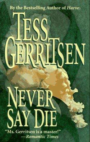 Book cover of Never Say Die