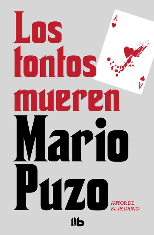 Book cover of Los tontos mueren