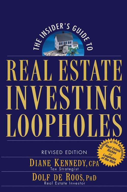 Book cover of The Insider's Guide to Real Estate Investing Loopholes