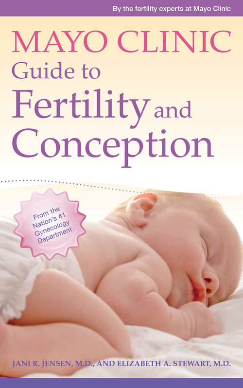 Book cover of Mayo Clinic Guide to Fertility and Conception
