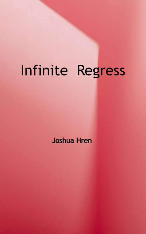 Book cover of Infinite Regress