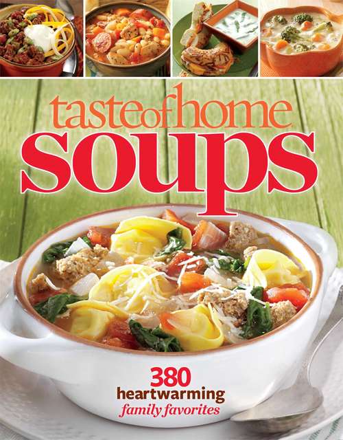 Book cover of Taste of Home Soups