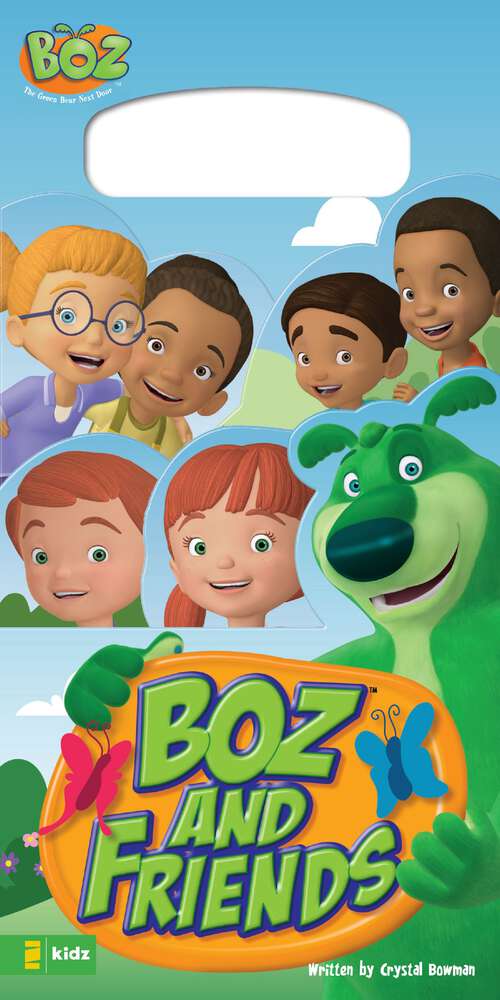 Book cover of BOZ and Friends (BOZ Series)