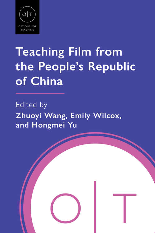 Book cover of Teaching Film from the People's Republic of China (Options for Teaching)