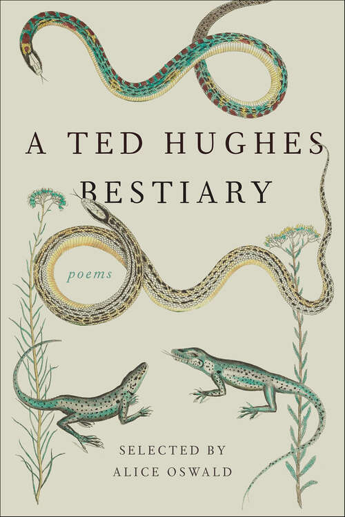 Book cover of A Ted Hughes Bestiary: Poems