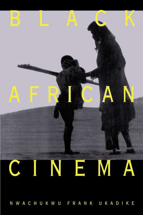 Book cover of Black African Cinema