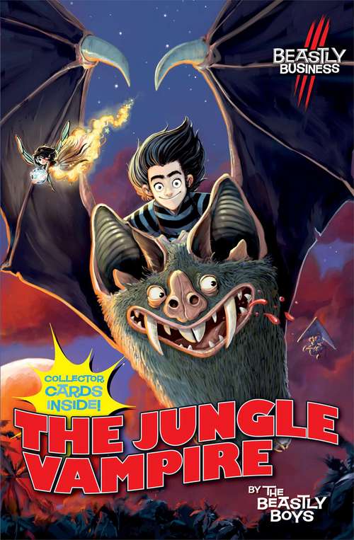 Book cover of Jungle Vampire: An Awfully Beastly Business