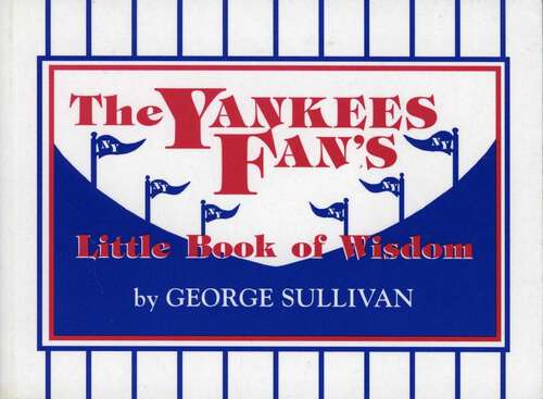 Book cover of The Yankees Fan's Little Book of Wisdom